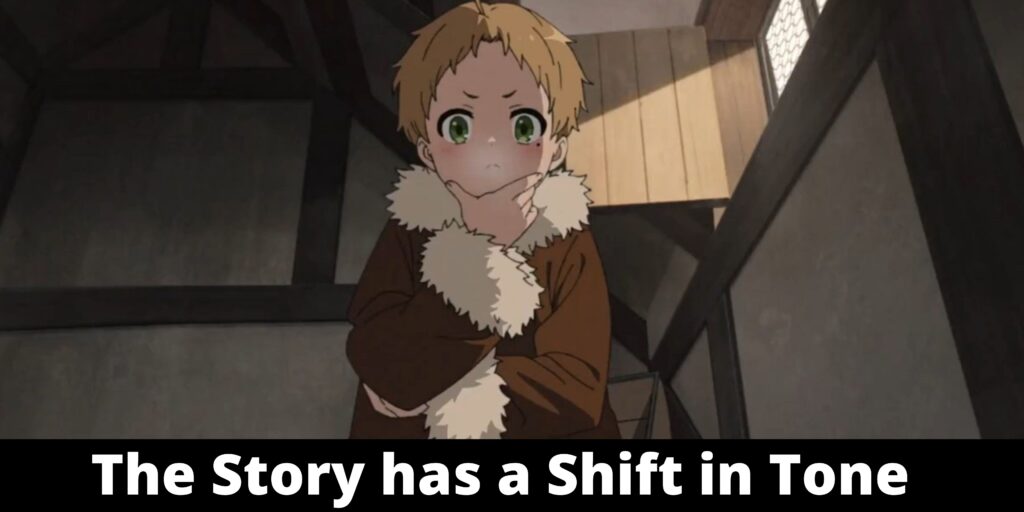 The Story has a Shift in Tone