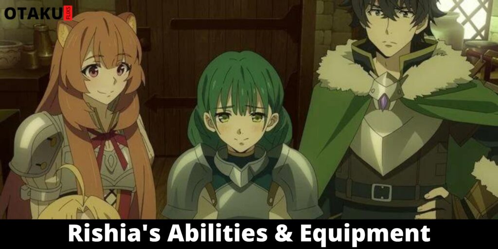 Rishia's Abilities & Equipment