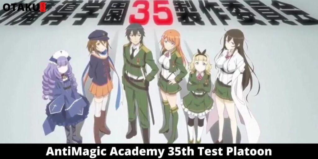 AntiMagic Academy 35th Test Platoon