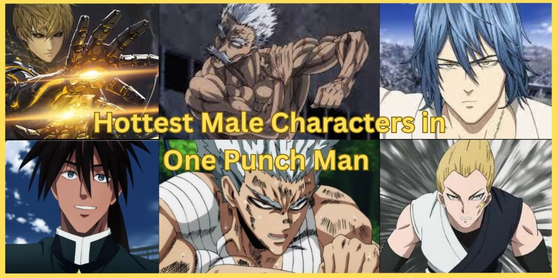 Ranking 20 Hottest Male Characters in One Punch Man (Updated 2024)