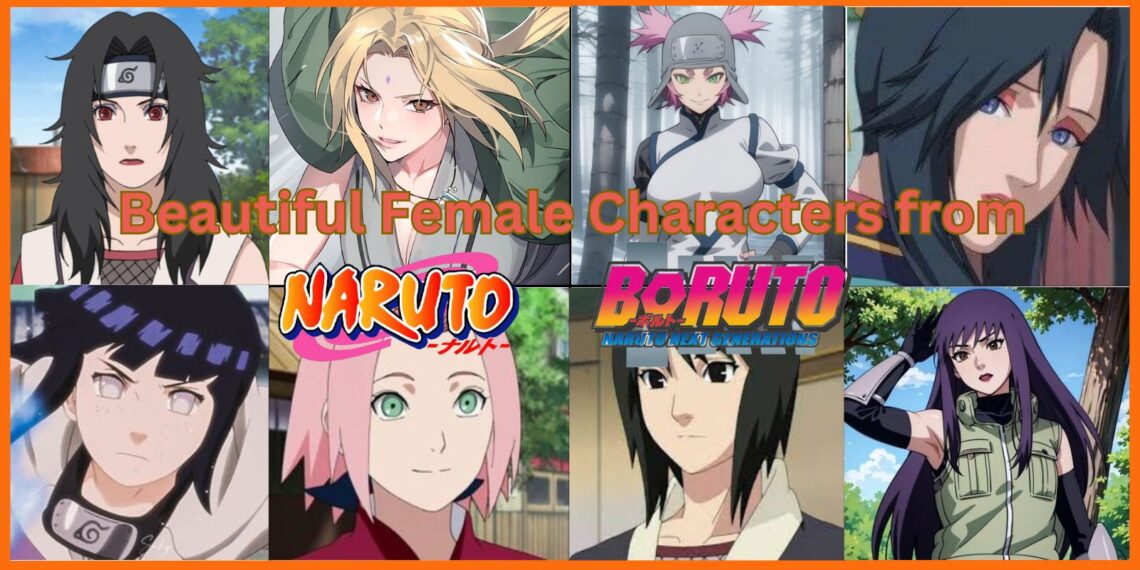 Ranking 60 Beautiful Female Characters from Naruto & Boruto